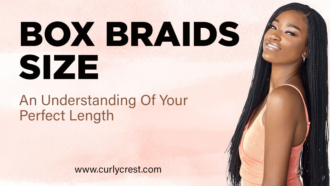 Box Braids Size